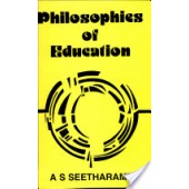 Philosophies of Education by A. S. Seetharamu